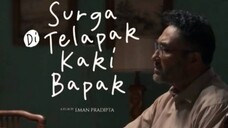 Surga Ditelapak Kaki Bapak HD Quality