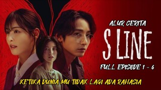 ALUR CERITA LENGKAP DRAMA KOREA S-LINE FULL EPISODE 1 - 6