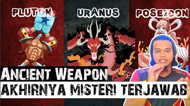 Menggemparkan! Kaido Adalah Senjata Kuno Uranus!