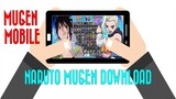 [ Game Mobile ] Naruto Mugen (MOD) Mobile 1.3 GB Download