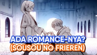 Potensi Romance di Sousou no Frieren