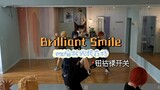 含泪合练1.5h的Brilliant Smile【钮祜禄开关审核视频存档】