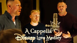 Disney Love Medley - A Cappella - Reunited