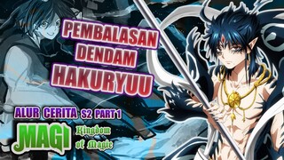 Perjuangan Aladin Menjadi Penyihir Terkuat di Sekolah Sihir | Alur Cerita Anime Magi S2 Part 1