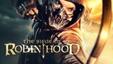 The Seige of Robinhood 2022 (English)