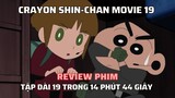 Review Phim Shin Movie 19: Shin Và Nhiệm Vụ Của Điệp Viên Hoàng Kim | Shin Cậu Bé Bút Chì