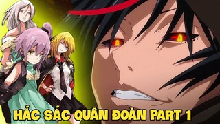 Hắc Sắc Quân Đoàn Part 1 | Light Novel Slime Chuyển Sinh 11.1 - 11.2