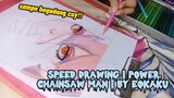 speed drawing || power chainsaw man || by eokaku