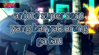 anime terbaru yang ga banyak orang tau|anime op|