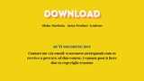Alisha Marfatia – Insta-Product Academy – Free Download Courses