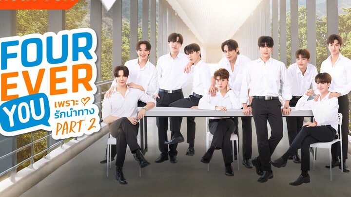 Fourever You Part 2 (Beside the Sky) EP7 English Sub