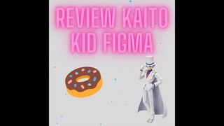 Review kaitou kid action figure from figma ( detective Conan )