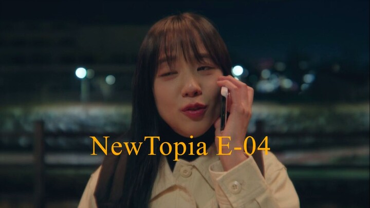 Newtopia S01E04