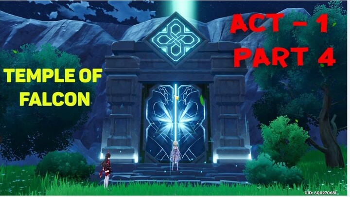 GENSHIN IMPACT - GAMEPLAY - ACT 1 (Part 4) - THE TEMPLE OF FALCON