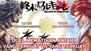 DUEL MEMATIKAN ANTARA YG TERKUAT VS YG TERKUAT !!! PEMBAHASAN SHUUMATSU NO VALKYRIE - THOR & LUBU