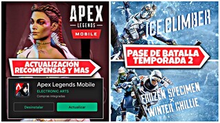 LOBA HA LLEGADO! YA SALIO LA ACTUALIZACION DE APEX LEGENDS MOBILE! PASE DE BATALLA TEMPORADA 2 Y MAS