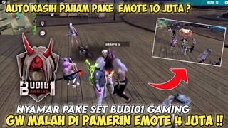 PAKE SET BUDI01 MALAH DIPAMERIN EMOTE 4 JUTA SAMA ORANG INI 😠 AUTO KASIH PAHAM PAKE EMOTE 16 JUTA?