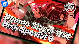 Demon Slayer Disk Spesial 8 | OST_6