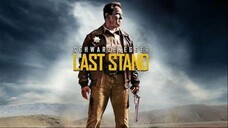 WATCH MOVIE: The last stand 2013 trailer: link in the description: