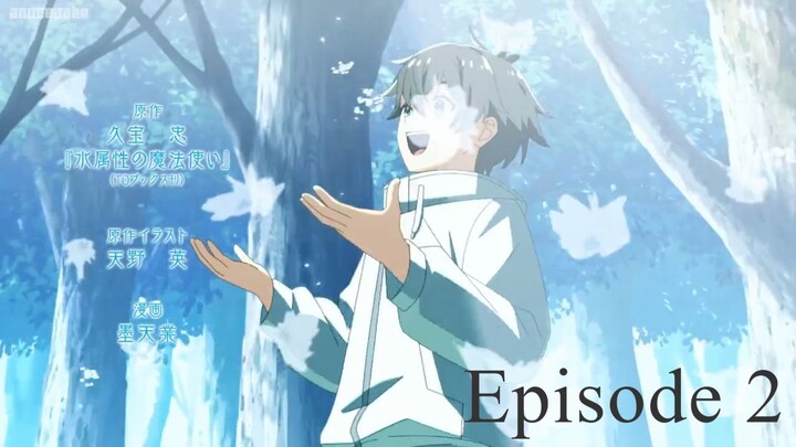 The Water Magician Episode 2