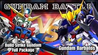 Pertandingan Gundam Barbatos VS Build Strike Gundam - Gundam Supreme Battle