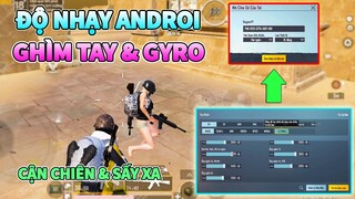 Setting Độ Nhạy 2.1 | Độ Nhạy Ghìm Tay & Gyro Dành Cho Điên Thoại Androi - PUBG Mobile.