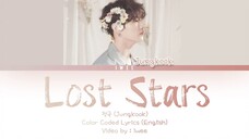 💜💜💜 Jungkook 💜💜💜 Lost 💜💜💜 Stars Adam Levine 's song 💜💜💜 English lyrics