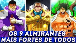 OS 9 ALMIRANTES MAIS PODEROSOS DE ONE PIECE (do Mais Fraco ao Mais Forte)