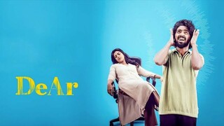 DeAr Full Movie in Hindi (2024) 1080p