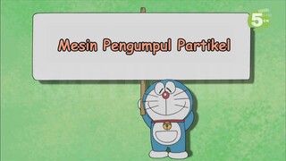 Doraemon Bahasa Indonesia(HD) - Mesin Pengumpul Partikel.