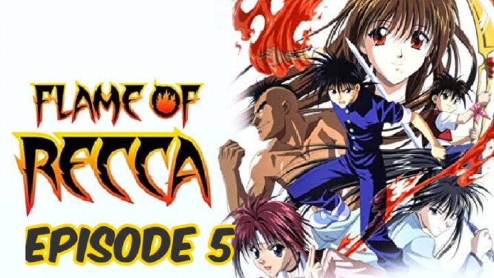 Flame of Recca Episode 5: The Shadow Ninja Clan: The Mystery of the Hokage!