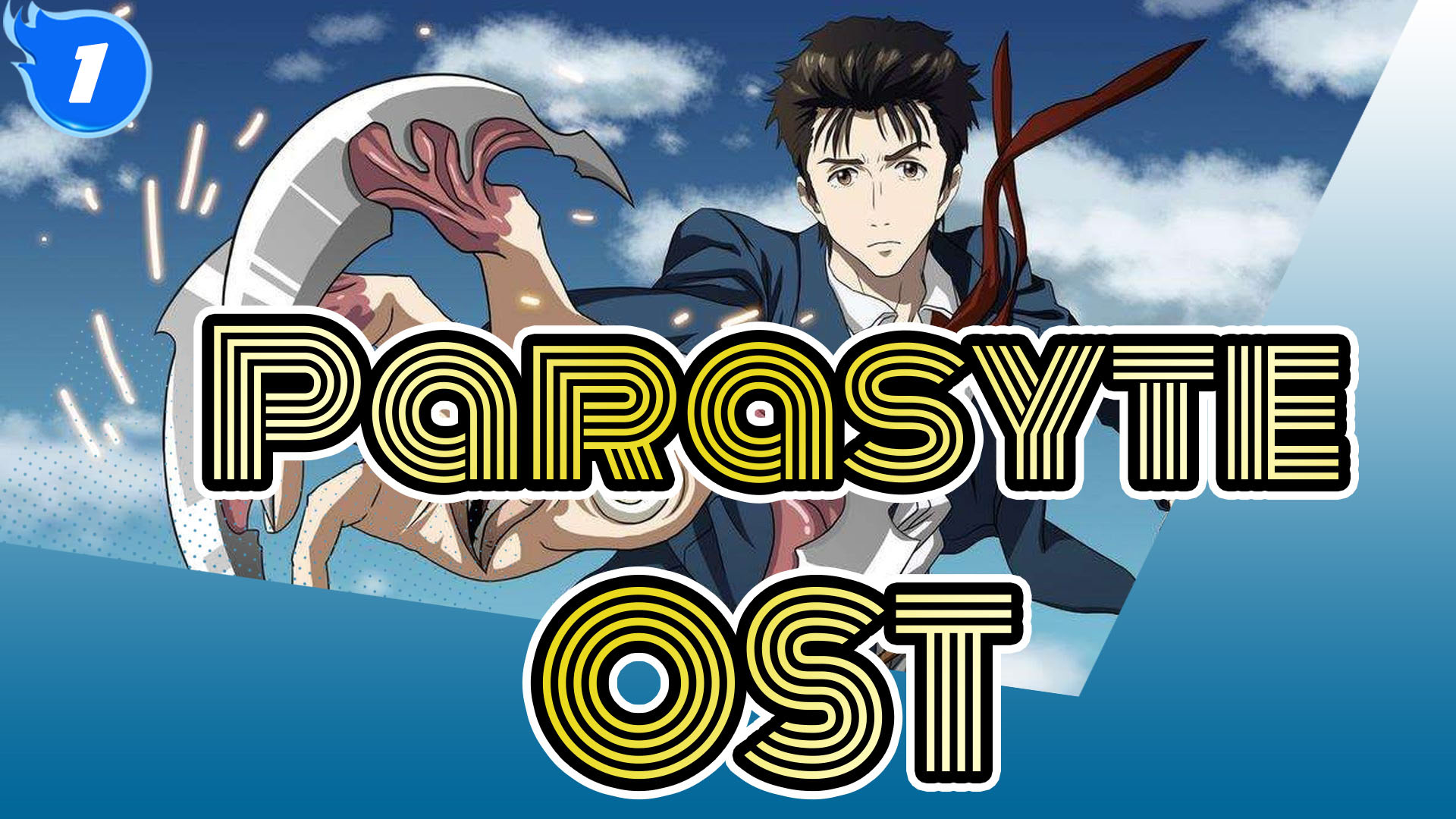 Parasyte|[Original Sound] Anime OST Complete / Download (320K)_1 - Bilibili