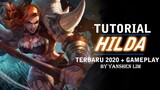 Tutorial cara pakai HILDA TERBARU 2020 Mobile Legend Indonesia