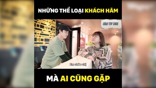 Khách hãm mà ai cũng gặp