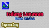 Isdang Lunawan - Rene Andao/Tibor-Tibor (Palawan Cuyonon song)
