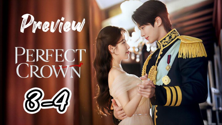Perfect Crown Preview of Episode 3-4