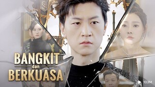 Bangkit dan berkuasa - Reveal, Rise, And Reign