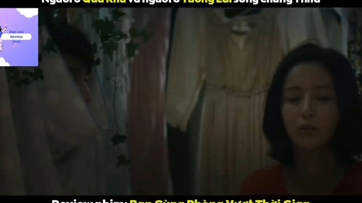 Vượt thời gian (p1) #phimhanhdong