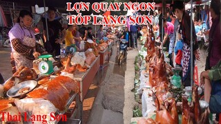 Ẩm Thực Lợn Quay Ngon Tốp Lạng Sơn Bán Tràn Lan Tại Hội Vua Lê Hoàng Đồng Lạng Sơn I Thai Lạng Sơn