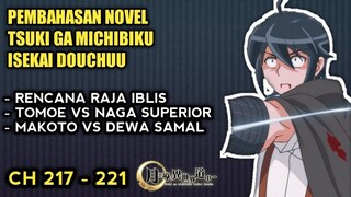 MAKOTO MENANTANG DEWA - PEMBAHASAN NOVEL TSUKI GA MICHIBIKU ISEKAI DOUCHUU CH 217 - 221