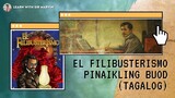 EL FILIBUSTERISMO SUMMARY (Tagalog)