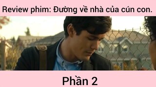 Review phim: Đường về nhà của cún con phần 2
