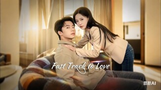 Fast Track To Love Chinese Drama