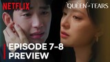 Queen Of Tears | Episode 7-8 Preview | Kim Soo Hyun | Kim Ji Won