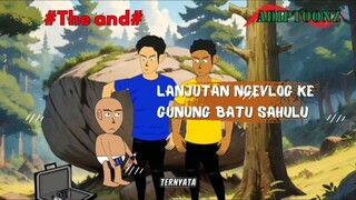 lanjutan ngevlog part5 (the and) - Animasi Adiptoonz