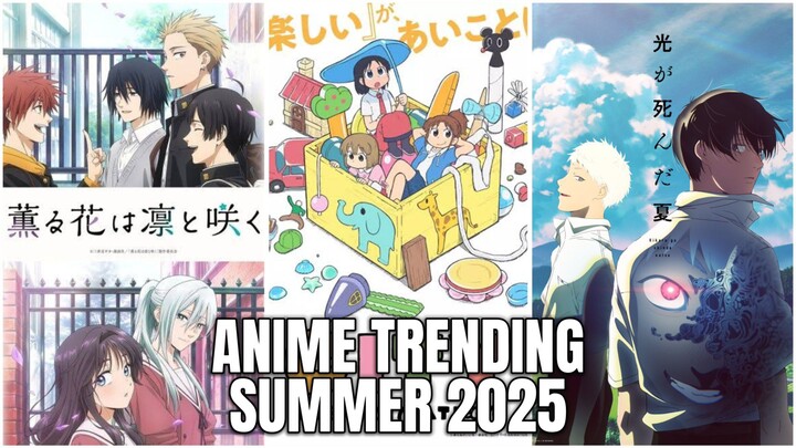 Anime Baru Yang Trending Di Summer 2025