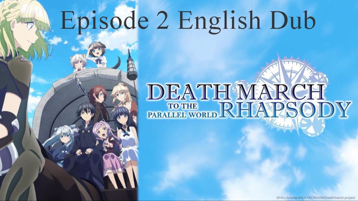 Death March to the Parallel World Rhapsody