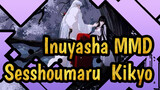 [Inuyasha MMD] Sesshoumaru & Kikyo - Goraku Jodo
