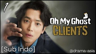 [Sub Indo] Oh My Ghost Clients - Eps. 01 (2025)