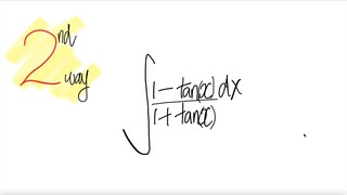 2nd way trig integral ∫(1-tan(x))/(1+tan(x)) dx